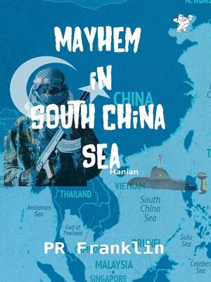 cover image of Mayhem in South China Sea